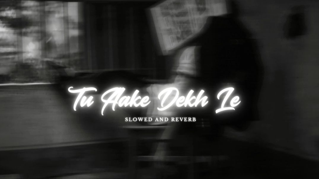 ⁣Tu Aake Dekh Le_ (Slowed and Reverb) | King | Hindi Pop Song, Soulful R&B Vibe