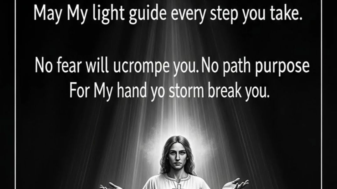 ⁣May my light guide every step you take