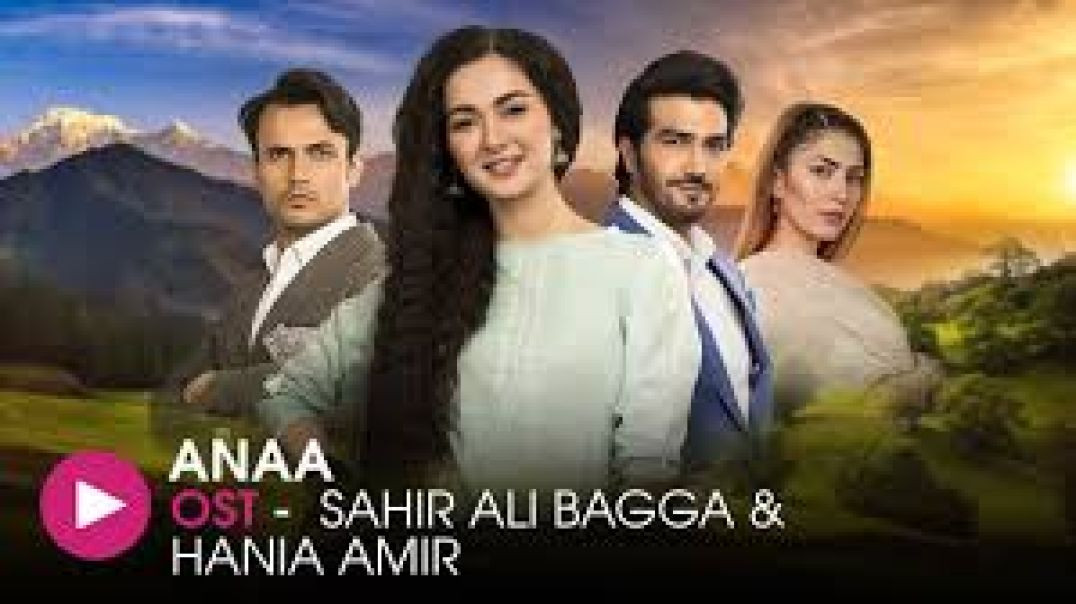 ⁣Anaa _ OST by Sahir Ali Bagga and Hania Amir _ Music Beets_ music moment