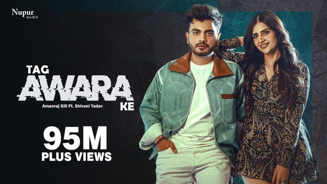 ⁣Tag Awara Ke (Official Video) Amanraj Gill, Shivani Yadav, Shiva Choudhary _ New Haryanvi Song 2024