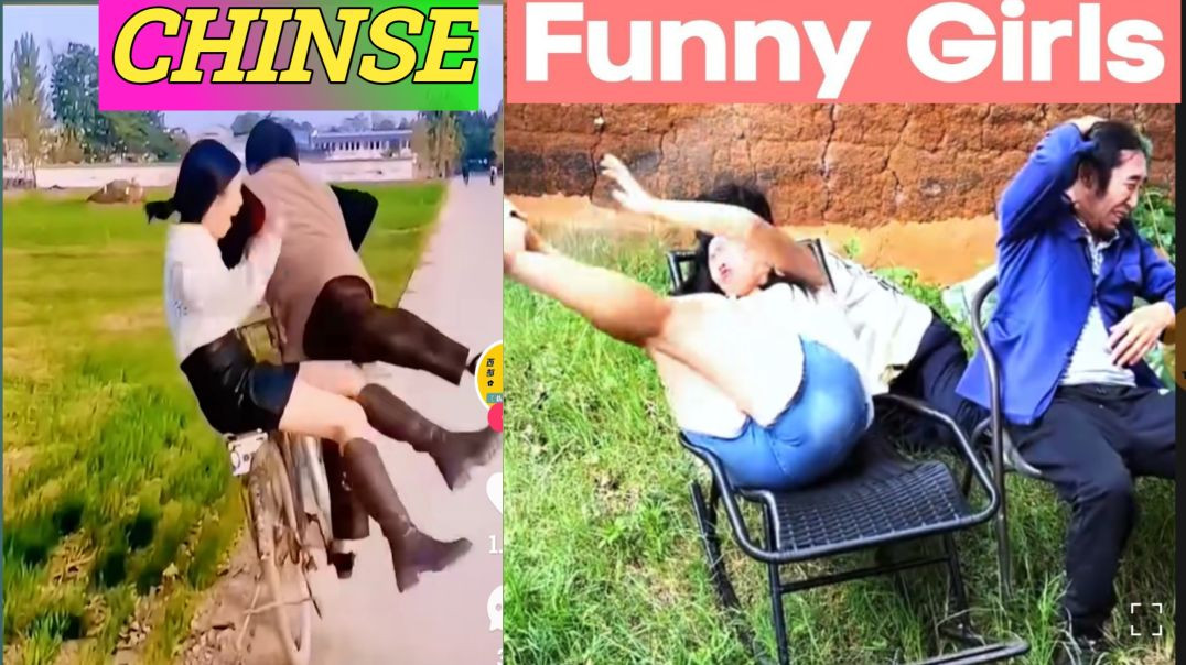 ⁣🧞CHINSE Funny Girls videos😂