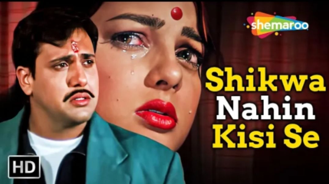 ⁣Shikwa Nahin Kisi Se Naseeb Me Nahi Tha Jo Mila Nahi 1997 Govinda Mamta❤️Kulkarni Kumar Sanu Hits