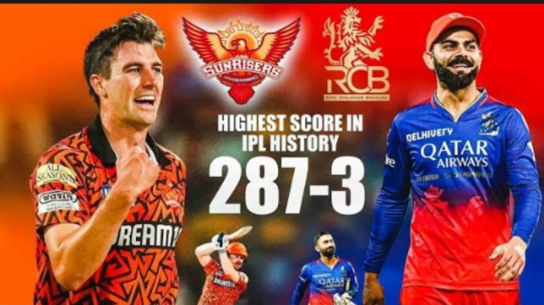 #RCB_VS_#SRH_287-3_Highest_Score_in_#IPL_Match_Highlights___IPL_Matches___IPL_Best_Matches_Ipl2025(3