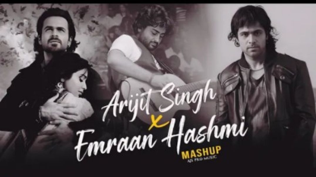 ⁣Arijit Singh X Emraan Hashmi Mashup _ Hamari Adhuri Kahani  _ Toh Phir Aao  _ Ajs Pro Music(360P)