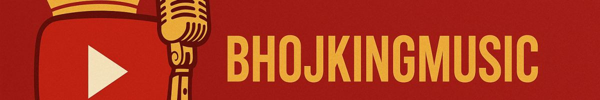 @BHOJKINGMUSIC 