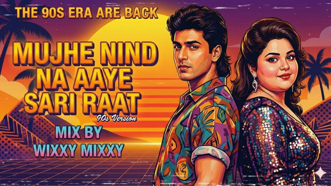 ⁣Mujhe Nind Na Aayi Saari Raat | 90 Song Cover | WixYY MixYY