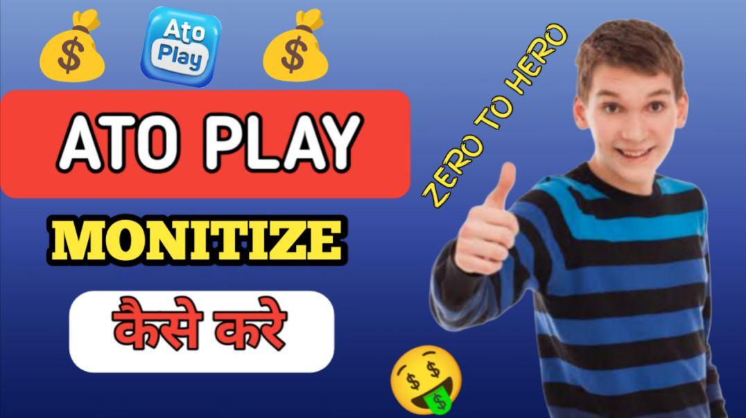Ato Play Monitize Kese Hoga  l How To Earn Apna Tube #Apna Tube