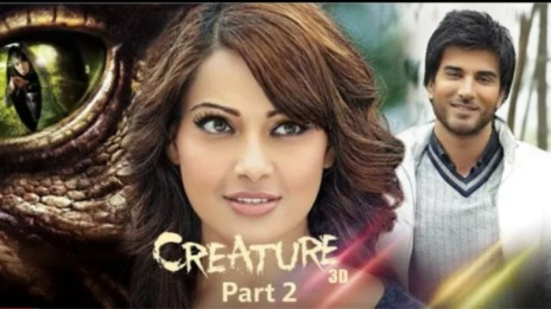 ⁣CREATURE 3D (Full Horror Movie) HD _ Bipasha Basu _ Imran Abbas _ Vikram Bhatt(360P)