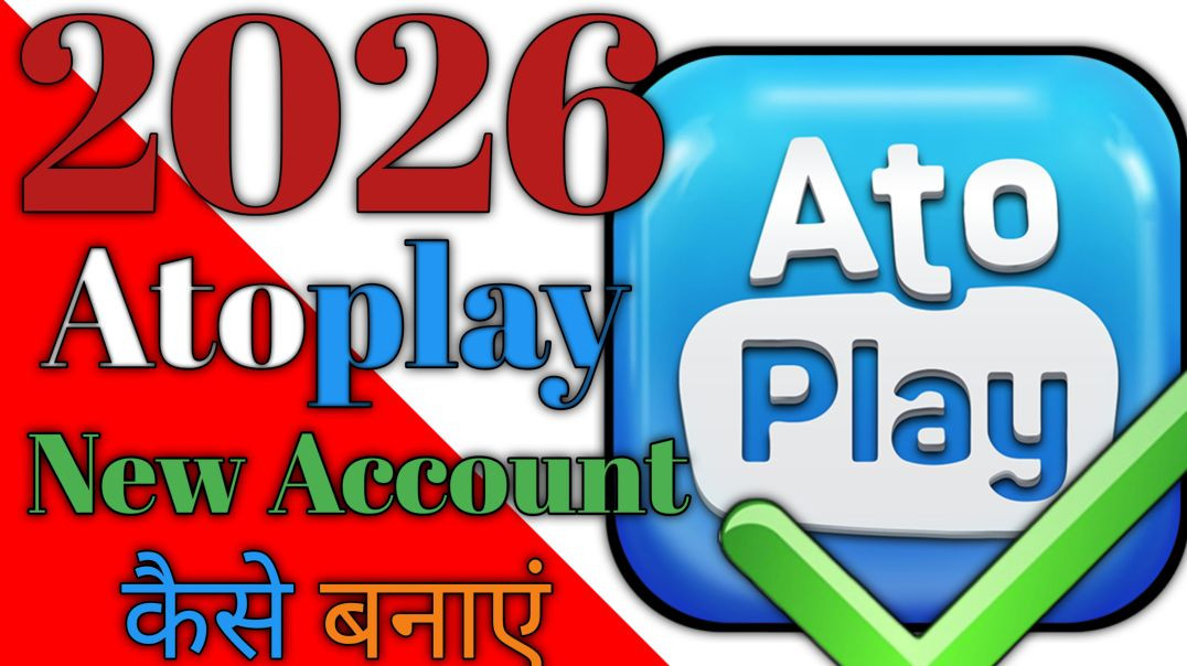 ⁣😱 AtoPlay New Account Kaise Banaye 2026 | आसान तरीका बिना किसी प्रॉब्लम के!