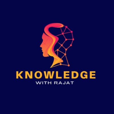 Knowledge With Rajat 