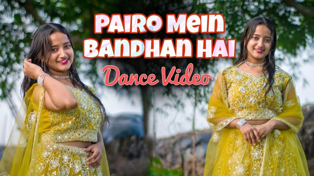 ⁣Pairo_Mein_Bandhan_Hai___Dance_Video___Jyoti_Dance_Tube(480p)