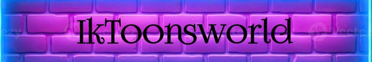 IkToonsWorld 