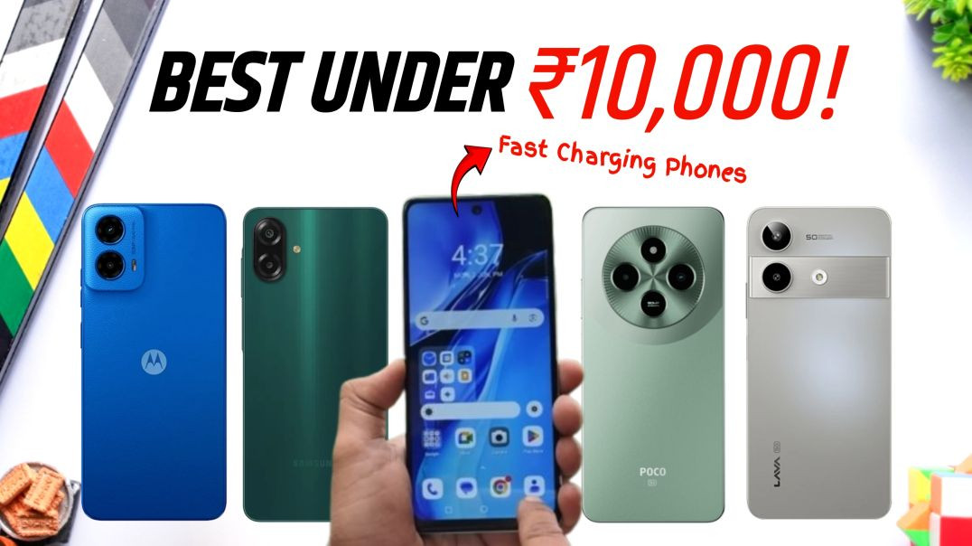 ⁣Top 5 Best Fast Charging Phones Under 10000 in 2025
