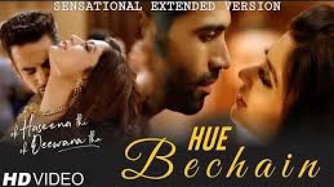 ⁣HUE BECHAIN Extended Version | Ek Haseena Thi Ek Deewana Tha | Nadeem | Palak Muchhal | Yasser Desai