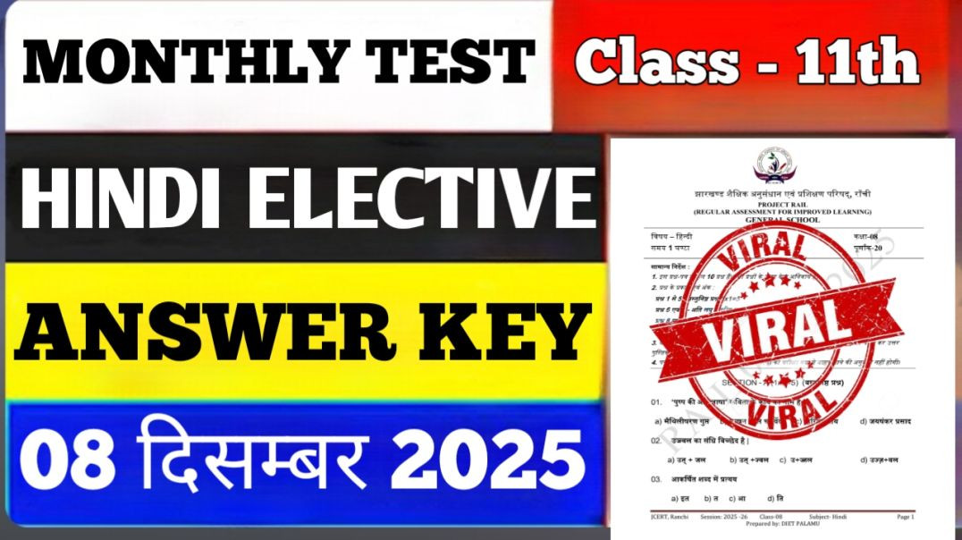 ⁣Class 11 Hindi Elective Monthly Test Answer Key | 8 December Monthly Test | Class 11 Hindi Elective