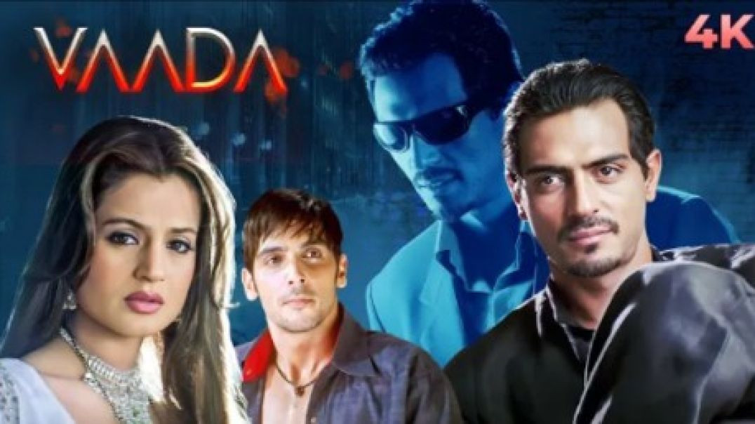 ⁣VAADA (2004) _ Bollywood Most Popular Romantic Movie _ Arjun Rampal_ Ameesha Patel_ Zayed Khan(360P)