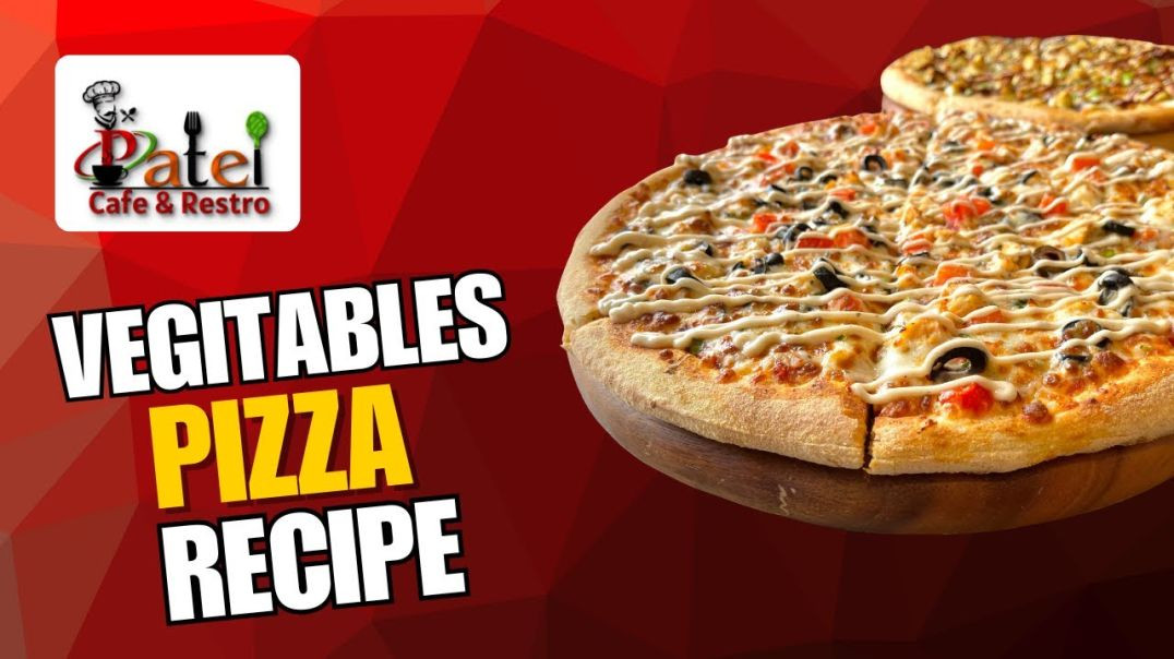 ⁣Cafe Style Vegetable Pizza Make at Home _ Veg Pizza Recipe _ Patel Cafe and Restro