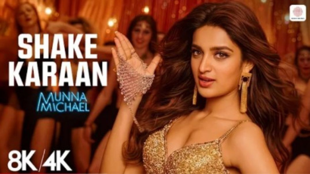 ⁣Shake Karaan - 8K_4K Music Video _ Nidhhi Agerwal _ Meet Bros Ft