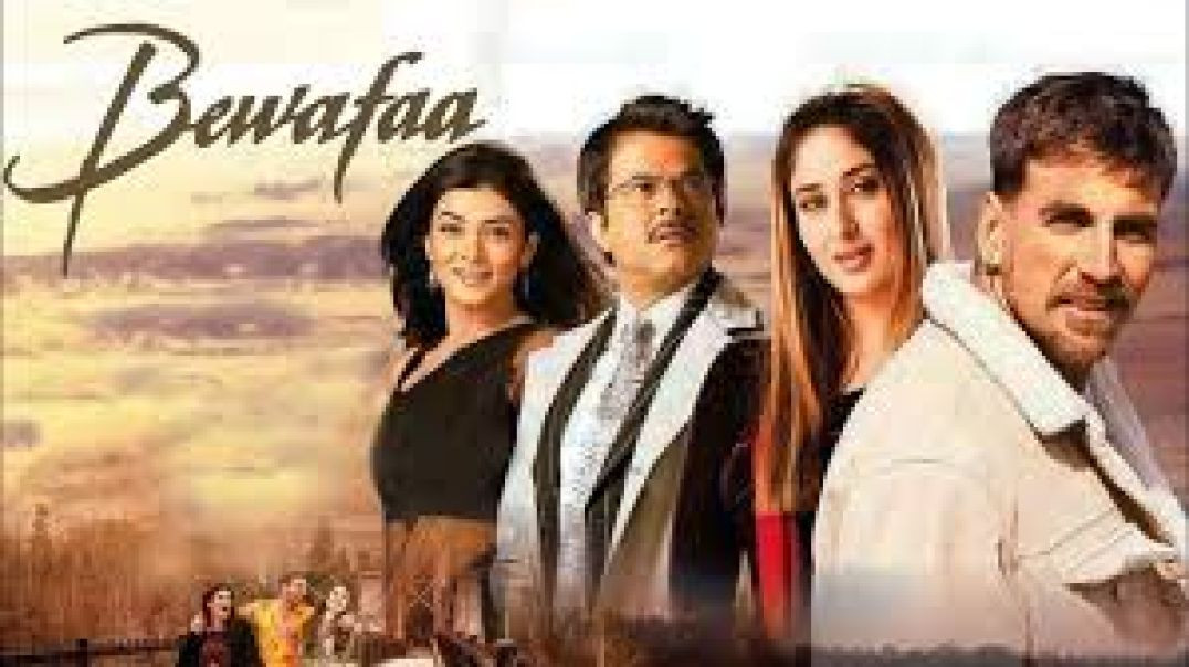 ⁣Bewafaa,,  Full Movie, l Akshay Kumar, l Anil Kapoor, Kareena Kapoor, Sushmita Sen,  Bollywood R