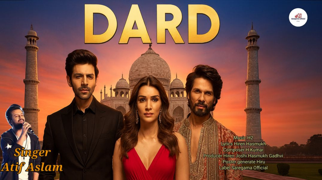 ⁣Dard ||Singer Atif Aslam| New Bollywood Song 2025 | Singer Hiru | Audio Song