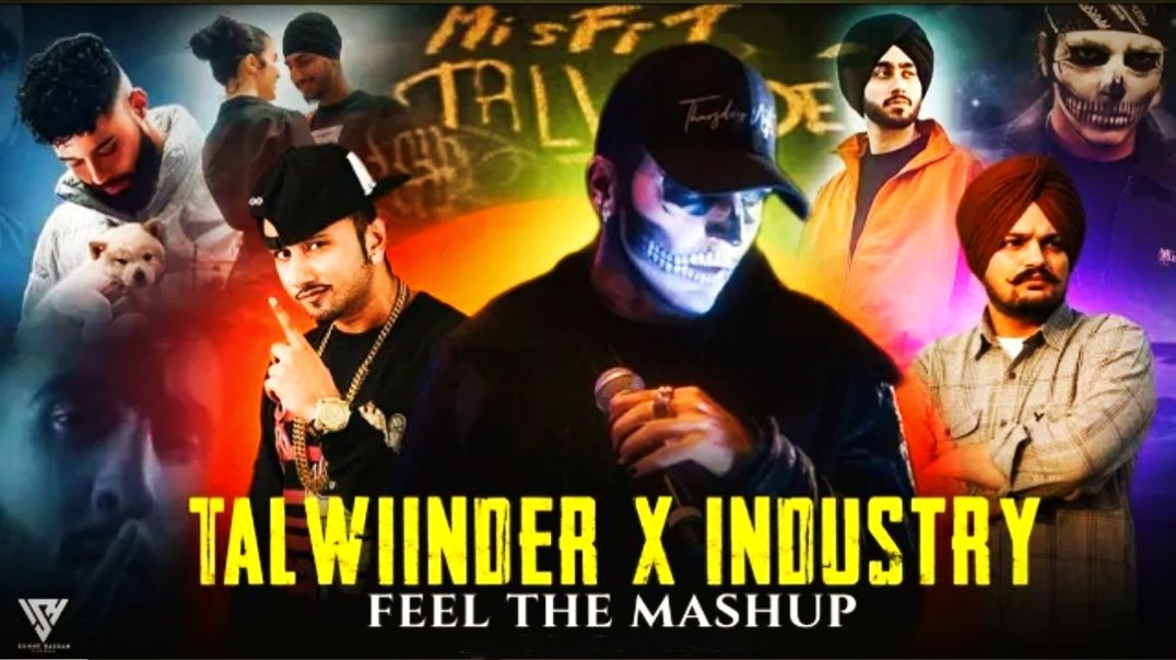 ⁣Talwiinder X Industry  Mashup |  Ft. Yo Yo  Honey Singh |  Sidhu Moose Wala |  Karan  Aujla |  Sunny