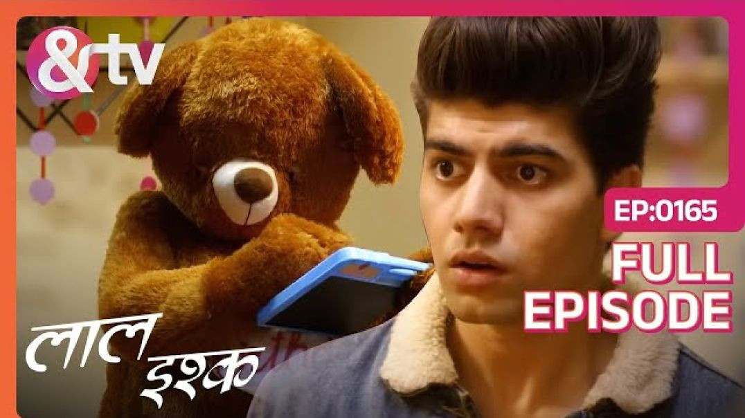 ⁣जादुई Teddy Bear ने Anuj को बनाया खिलौना _ Laal Ishq _ Full Ep 165