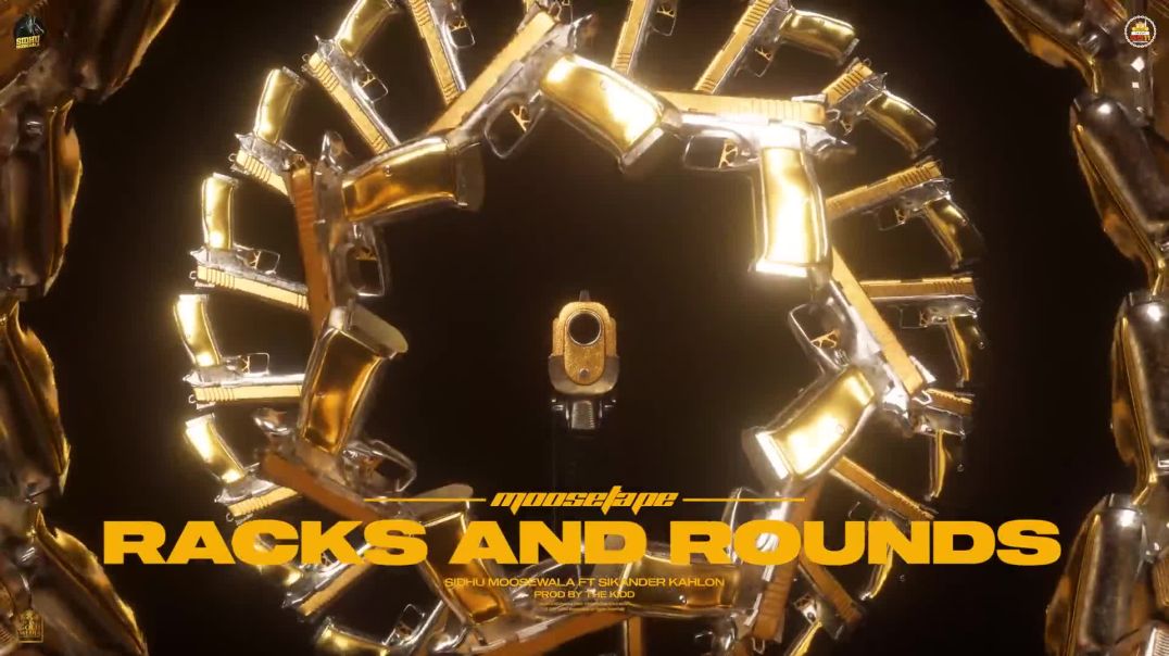 ⁣Racks And Rounds(Official Audio) Sidhu Moose Wala _ Sikander Kahlon _ The Kidd _ Moosetape(1080P_HD)