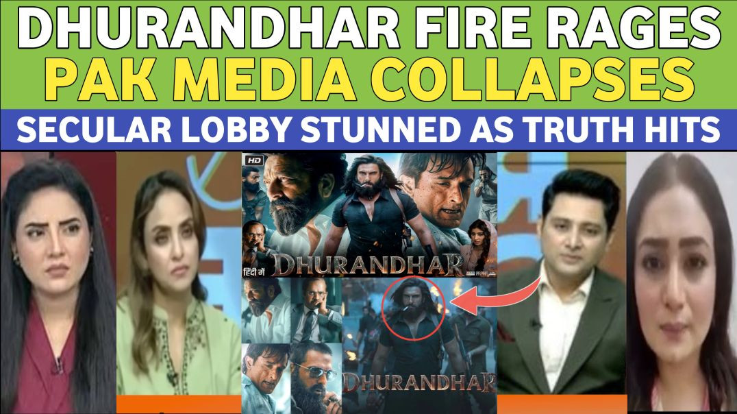 ⁣Dhurandhar Film Explodes | Pak Media Shocked & Secular Lobby Melts After Truth Blast