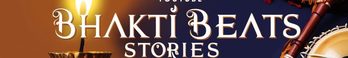 Bhakti Stories