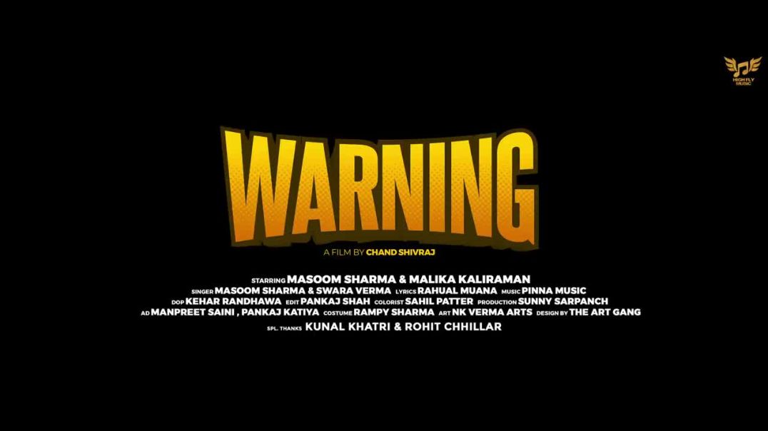 ⁣WARNING__Official_Video____Masoom_Sharma___Malika_Kaliraman___Haryanvi_Songs_Haryanavi_2025(720p)