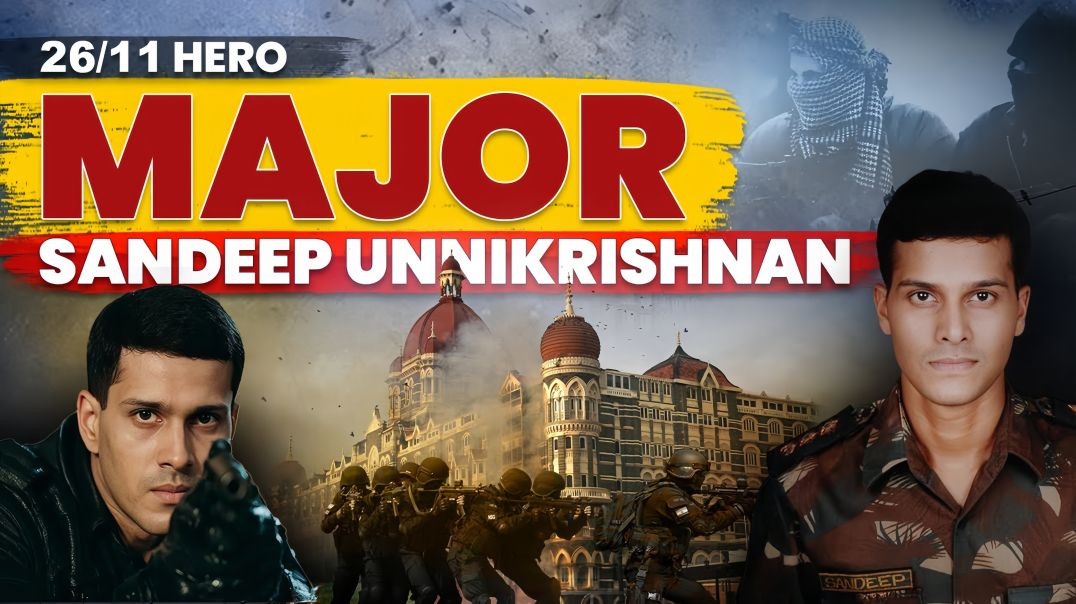 ⁣26/11 Ka Woh Hero Jisne Aakhri Saans Tak Lada | Major Sandeep Unnikrishnan