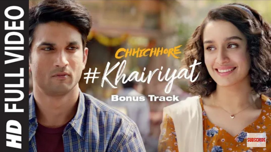 ⁣Full Song_ KHAIRIYAT (BONUS TRACK) _ CHHICHHORE _ Sushant_ Shraddha _ Pritam_ Amitabh B_Arijit Singh