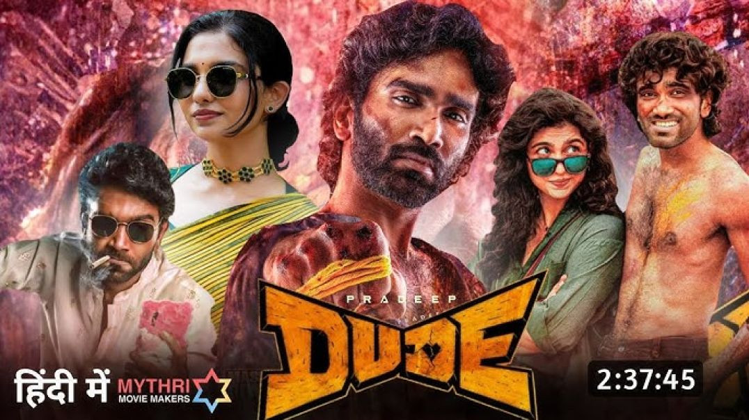 ⁣dude full movie hindi dubbed 2025 | pradeep ranganathan mamita | new released hindi