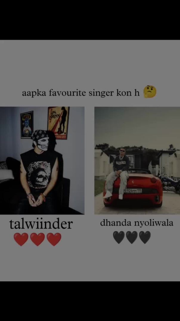 Favorite singer @dhanda_nyoliwala vs @talwiinder