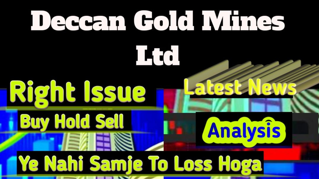 ⁣Deccan Gold Mines Share Price
