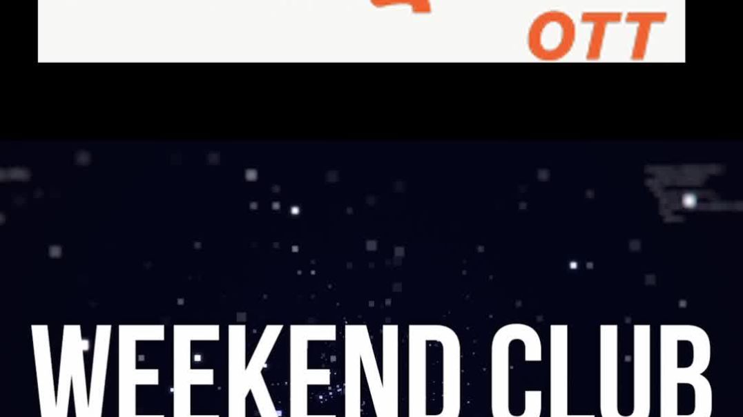 ⁣Weekend Club Trailer No 1