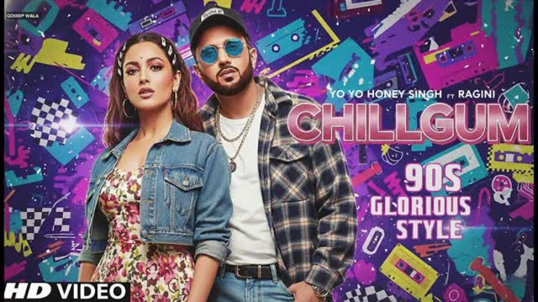 ⁣Chillgum_90s_style_l_New_Trending_Song_l_#yoyohoneysingh(360p)