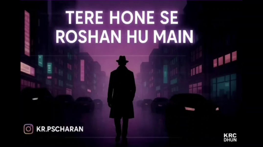 ⁣Tere Hone Se Roshan Hu Main | KRC DHUN | PSCHARAN