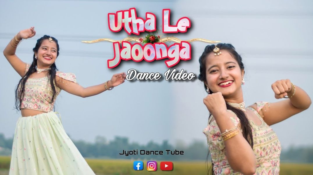 ⁣Utha Le Jaoonga Dance Video Jyoti Dance Tube