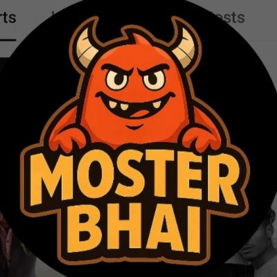 MOSTER BHAI
