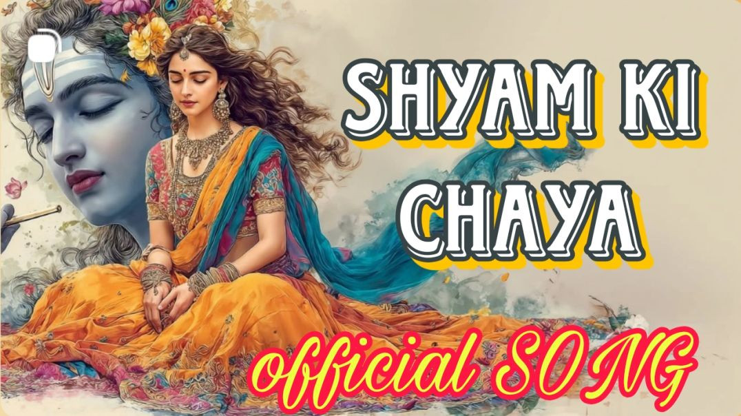 ⁣SHYAM KI CHAYA