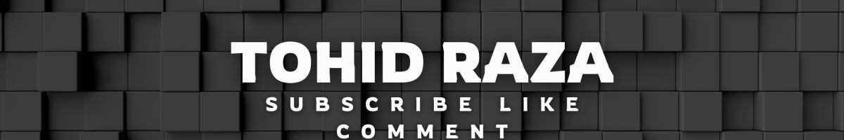 Tohid raza