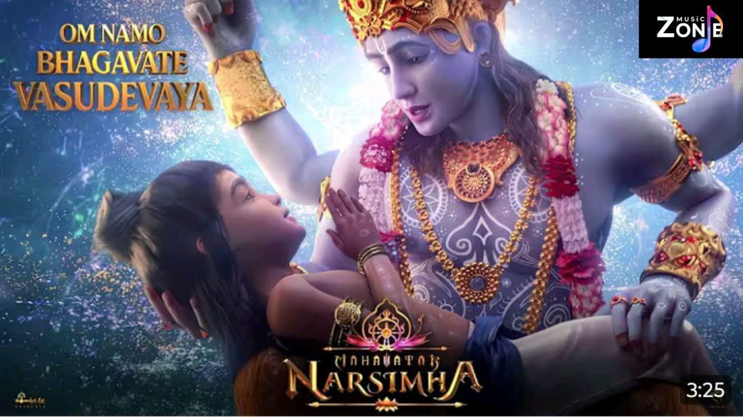 Om Namo Bhagavate Vasudevaya | Mahavtar Narsimha | @musiczone