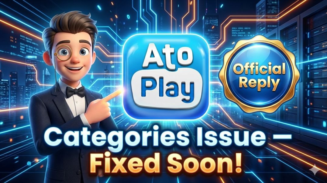 ⁣Categories Not Showing? 🤔 Maine AtoPlay Team Se Baat Ki (Good News!)