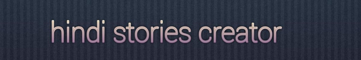 hindstorycreator786 hindstorycreator786