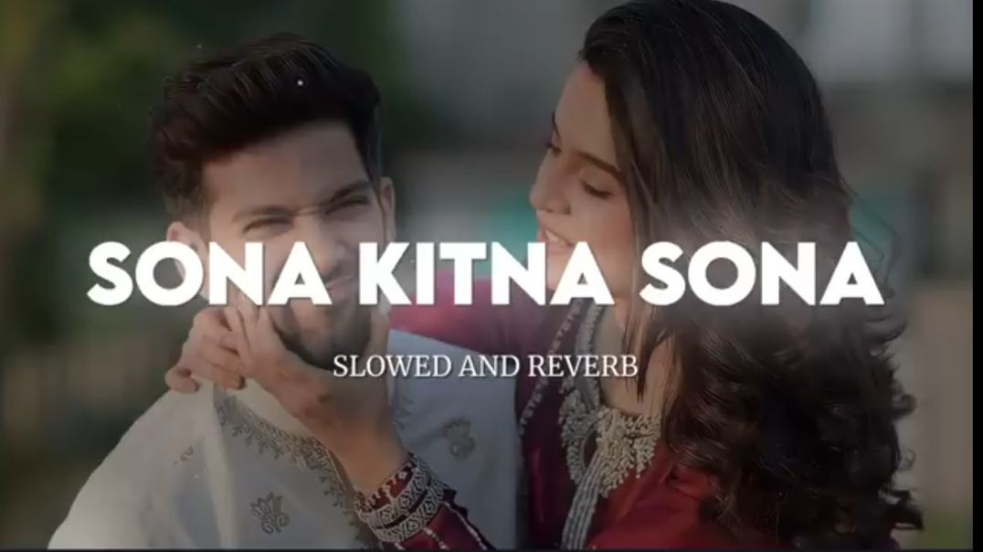 Sona_Kitna_Sona_Hai___Slowed___Reverb___Hero_No