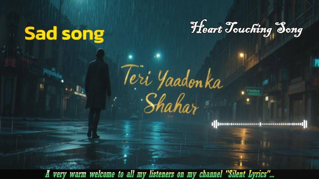 ⁣तेरी यादों का शहर /Sad Hindi Crying Song /Lo Fi Cinematic Emotional Track /Heart Break Sad Song II