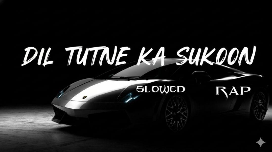 ⁣Dil Tootne Ka Sukoon” | Rap #rap #lofi #lofisong #breakuplofisongs