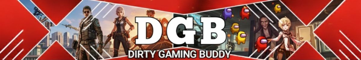 DirtyGamingBuddy