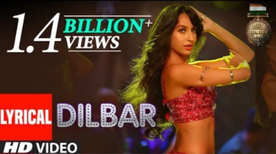 DILBAR_Lyrical___Satyameva_Jayate__John_Abraham,_Nora_Fatehi,Tanishk_B,_Neha_Kakkar,Dhvani,_Ikka(360